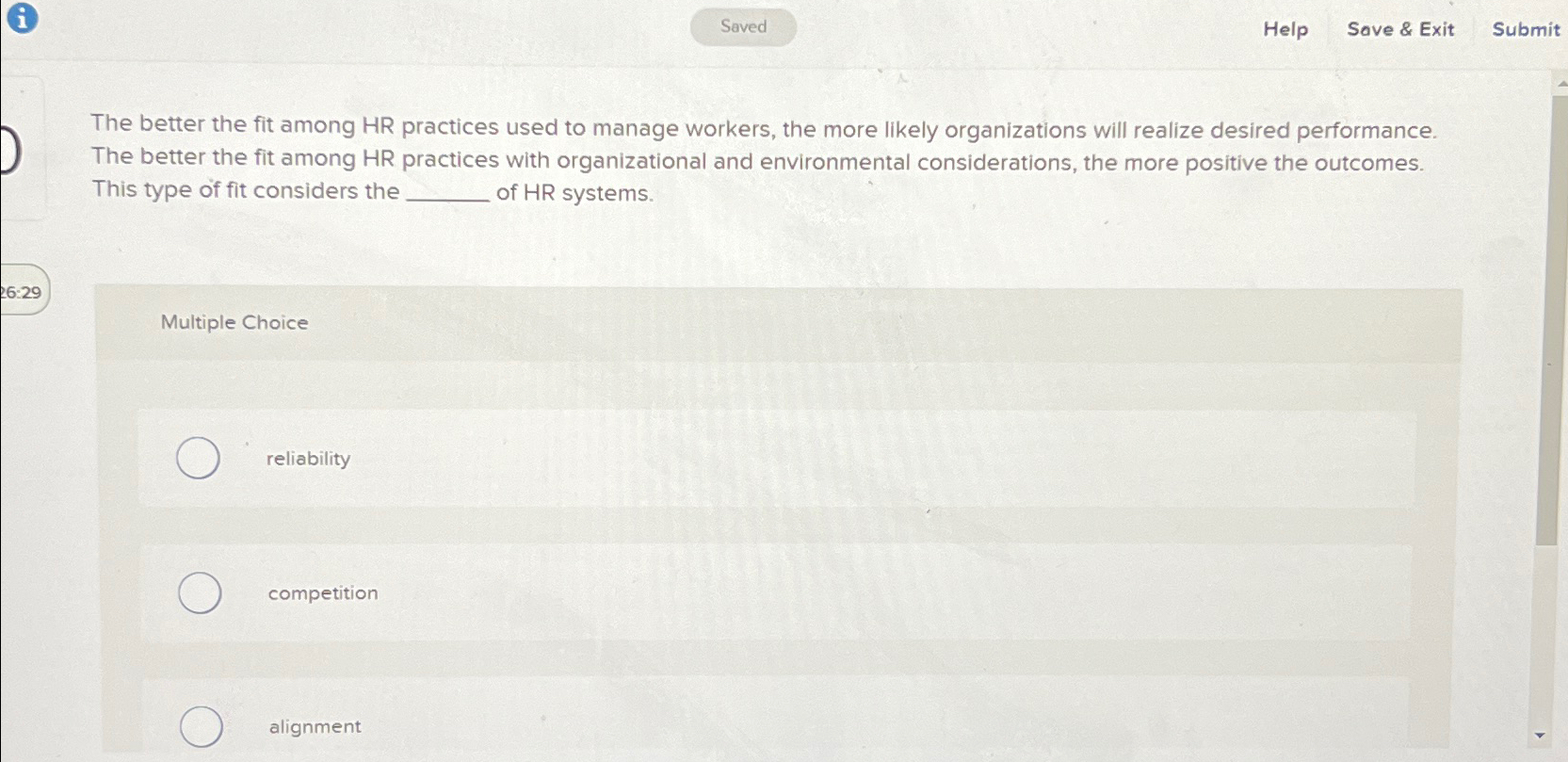  (i) Help Save & Exit Submit The better the fit among