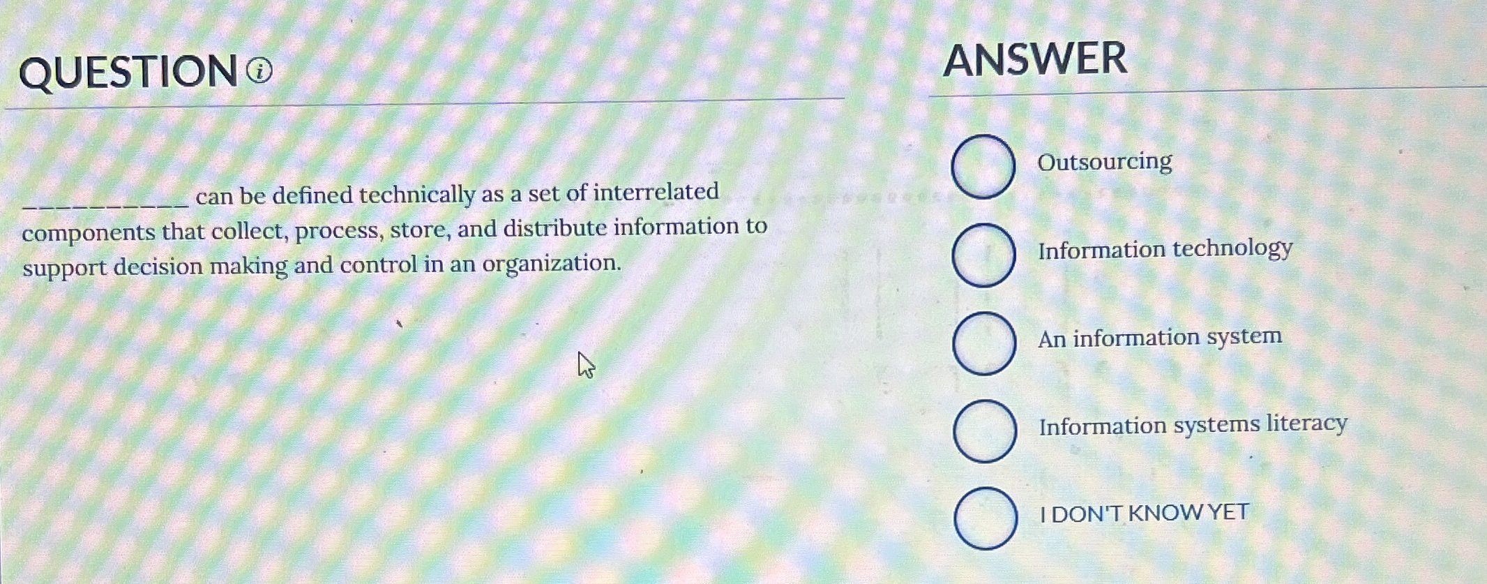  QUESTION ?(i) ANSWER can be defined technically as a set of