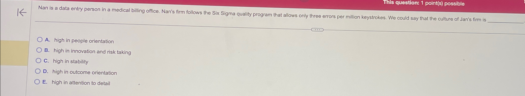  This question: 1 point(s) possible Nan is a data entry person