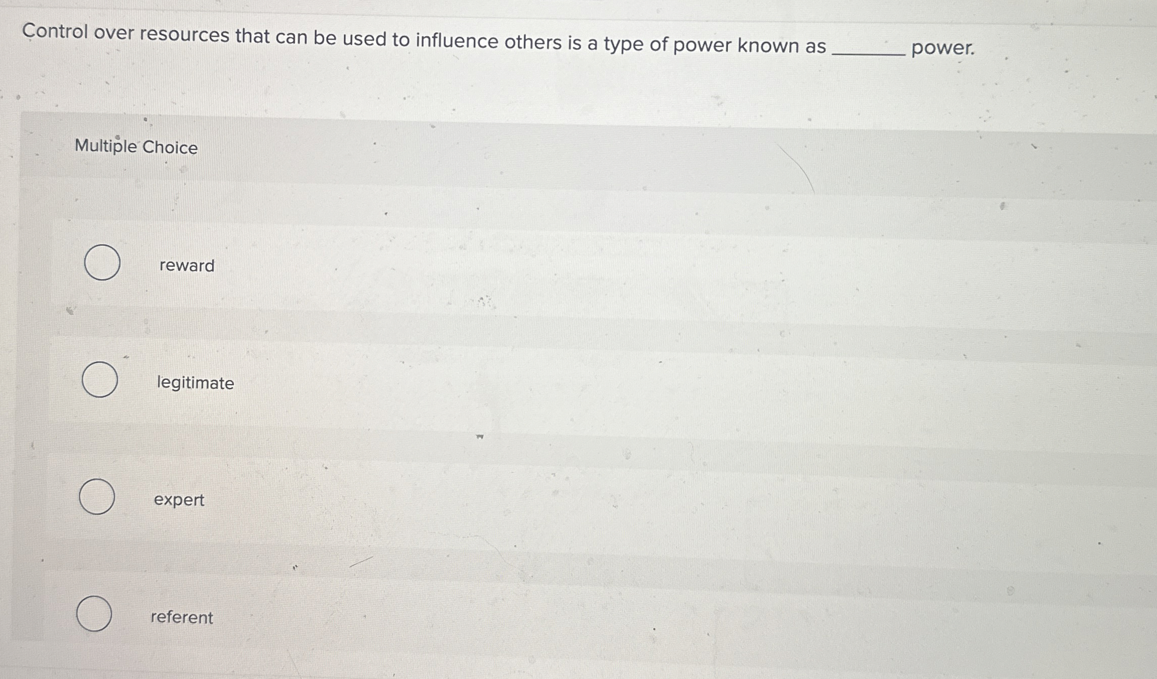  Control over resources that can be used to influence others is