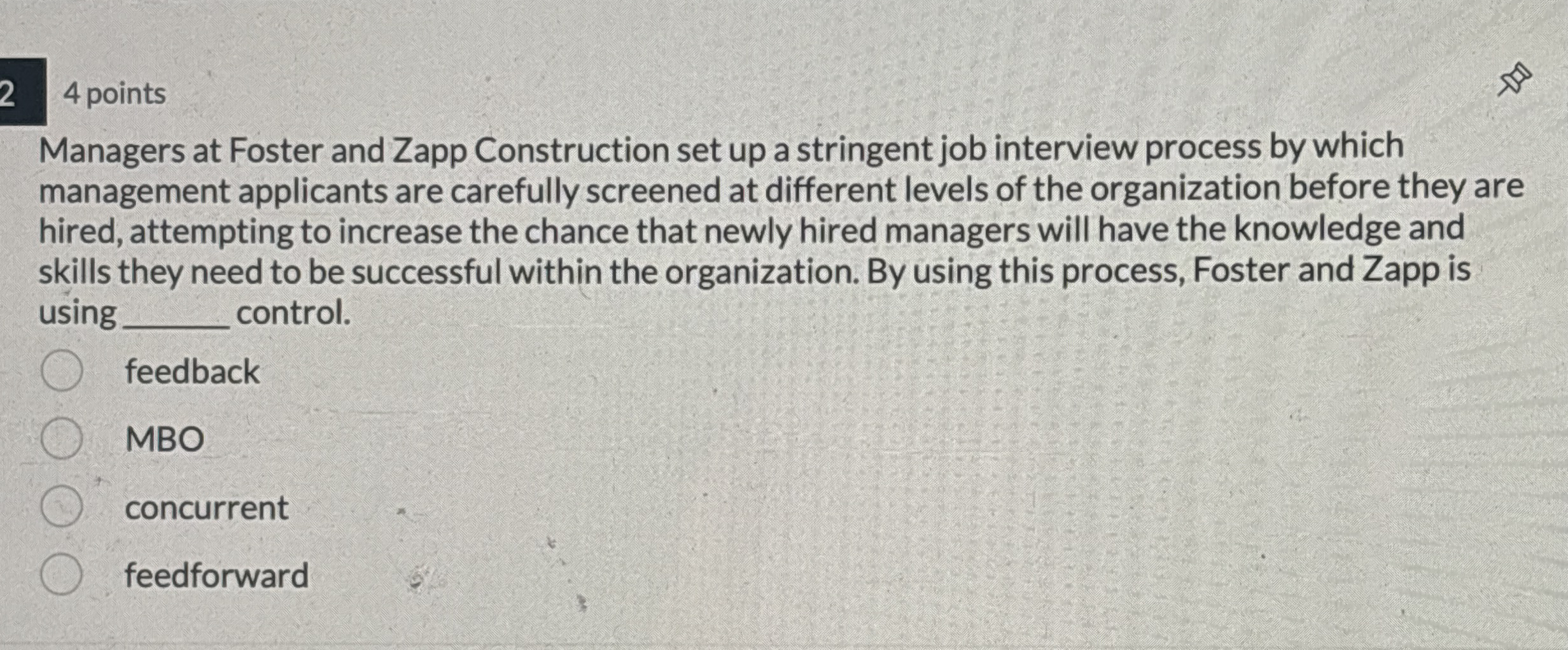  2 4 points Managers at Foster and Zapp Construction set up