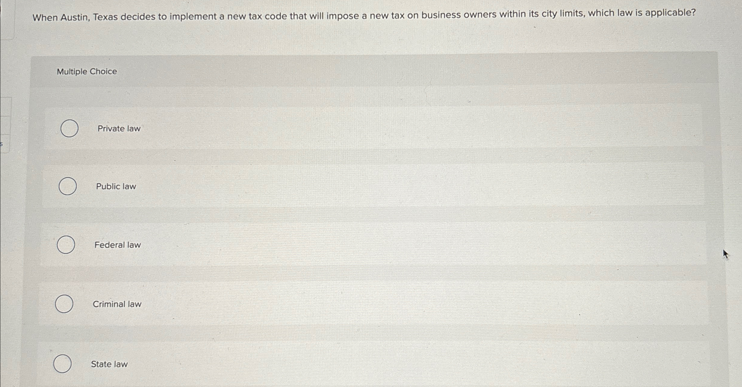  When Austin, Texas decides to implement a new tax code that