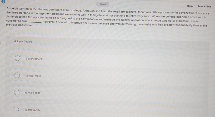  (i) Help Save & Exit Ashleigh worked in the student bookstore