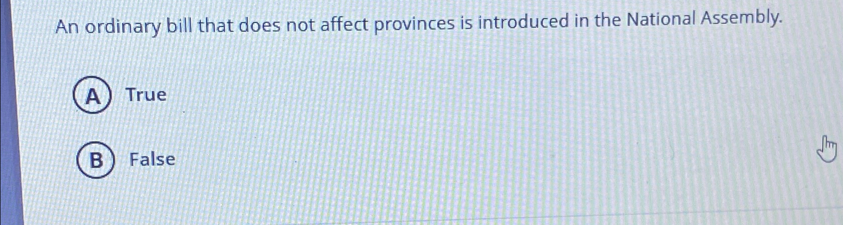  An ordinary bill that does not affect provinces is introduced in