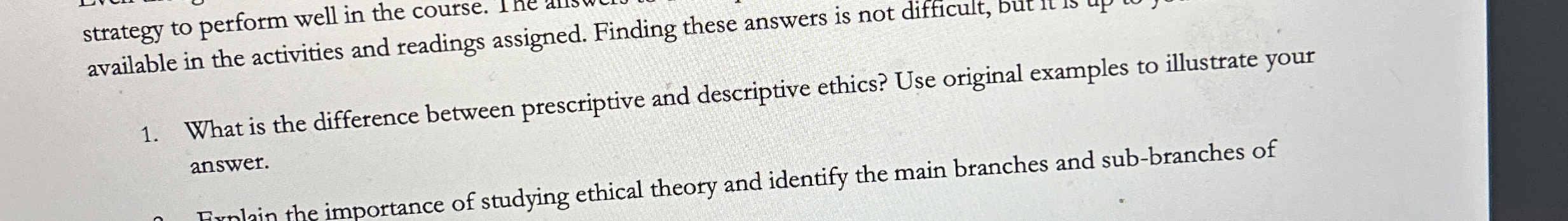  What is the difference between prescriptive and descriptive ethics? Use original