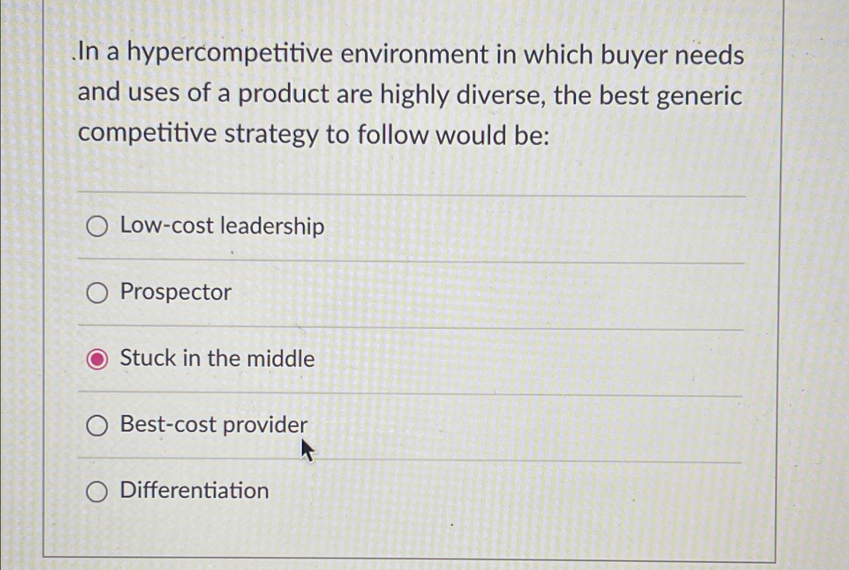  In a hypercompetitive environment in which buyer needs and uses of