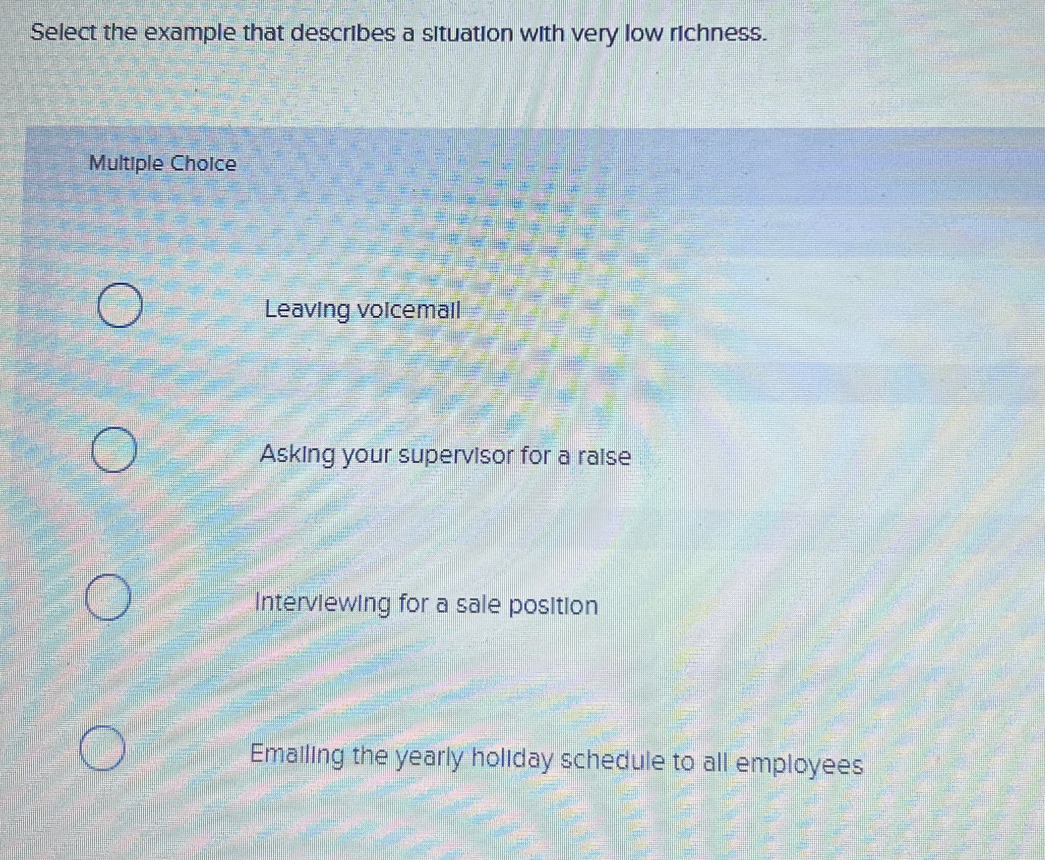  Select the example that describes a situation with very low richness.