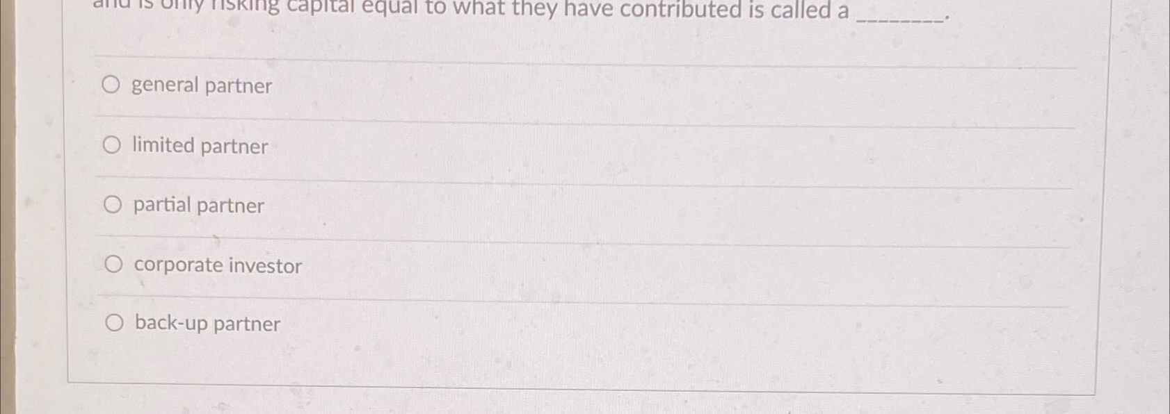  alled a q, general partner limited partner partial partner corporate investor