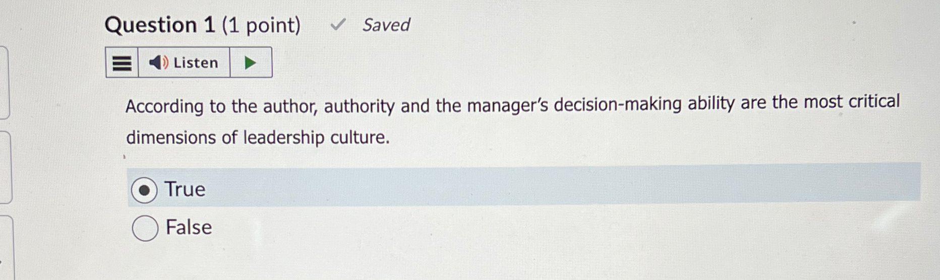  Question 1(1 point) Saved Listen According to the author, authority and