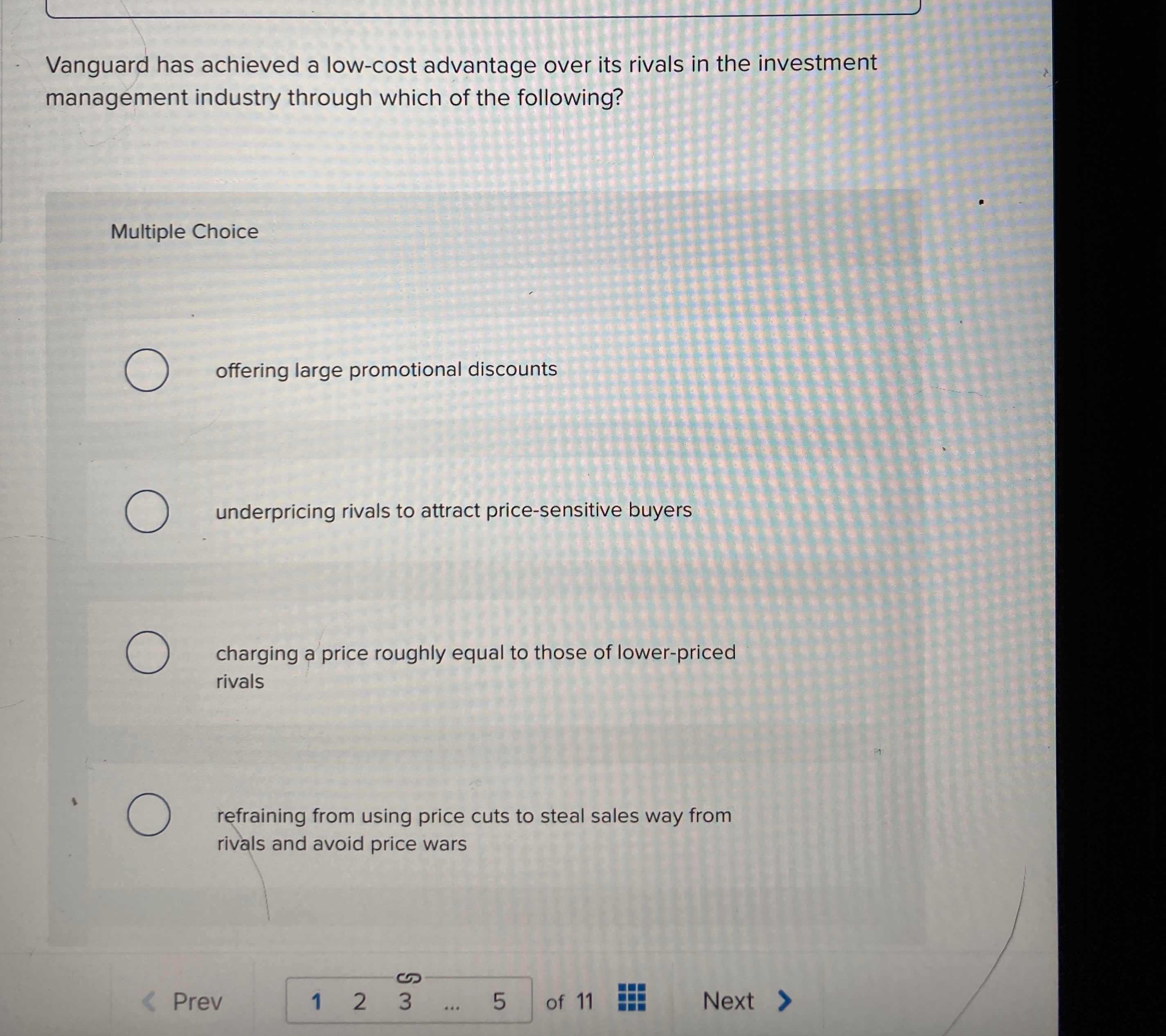  Vanguard has achieved a low-cost advantage over its rivals in the