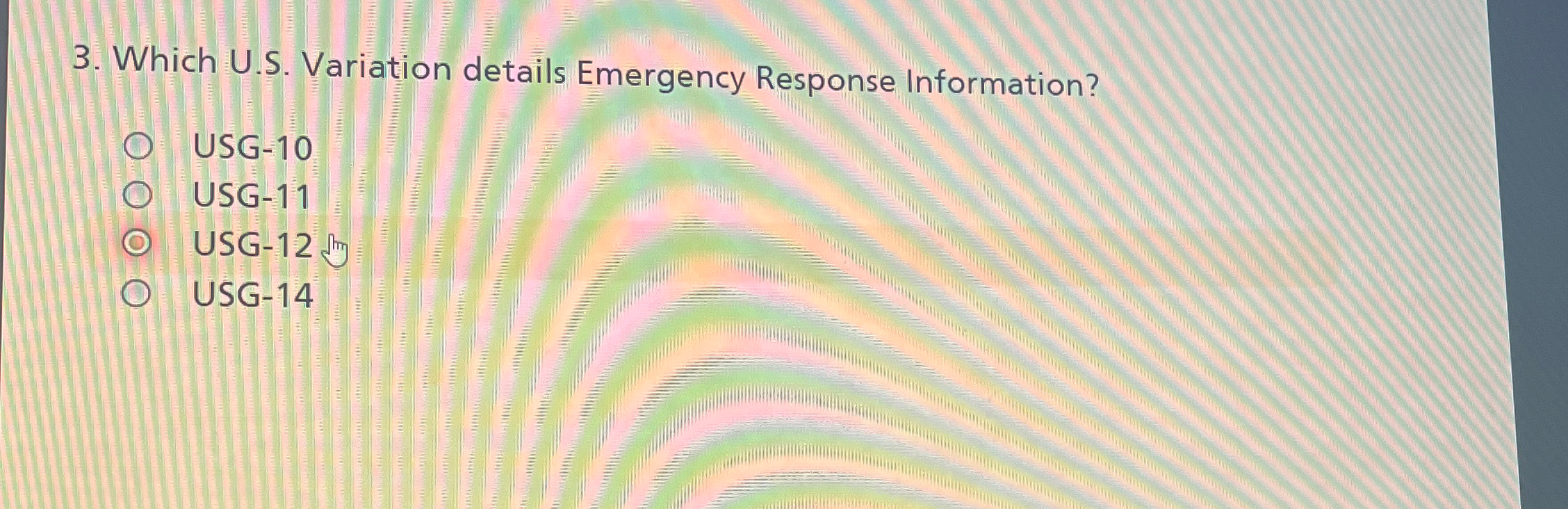  Which U.S. Variation details Emergency Response Information? USG-10 USG-11 USG-12. USG-14