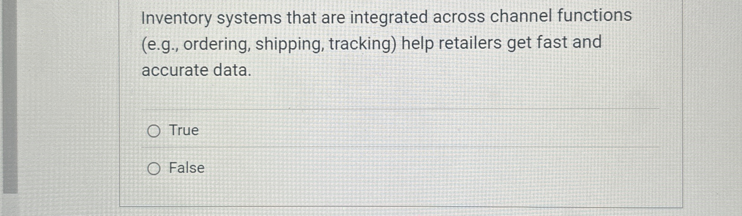  Inventory systems that are integrated across channel functions (e.g., ordering, shipping,
