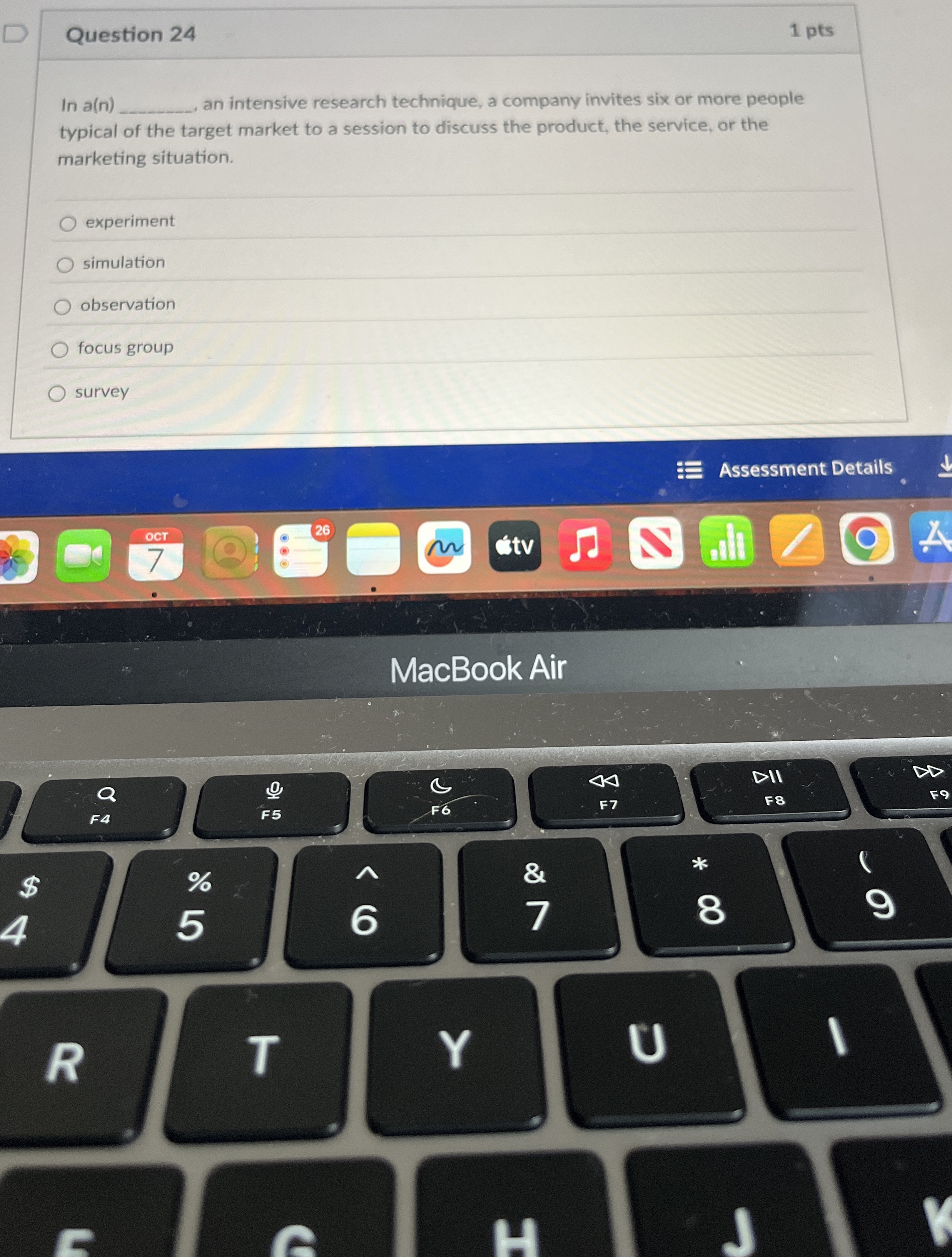  Question 24 In a(n) an intensive research technique, a company invites