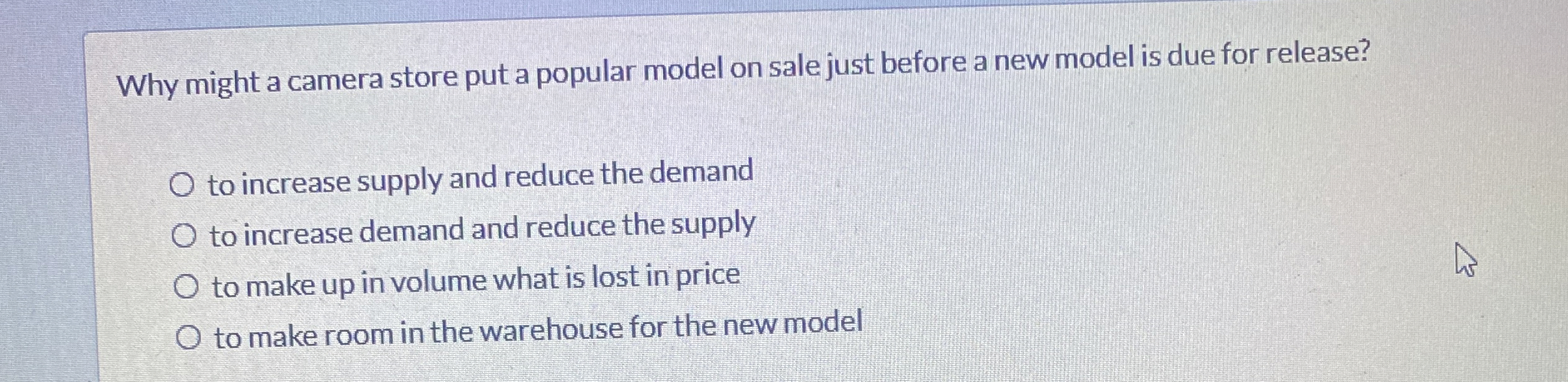  Why might a camera store put a popular model on sale