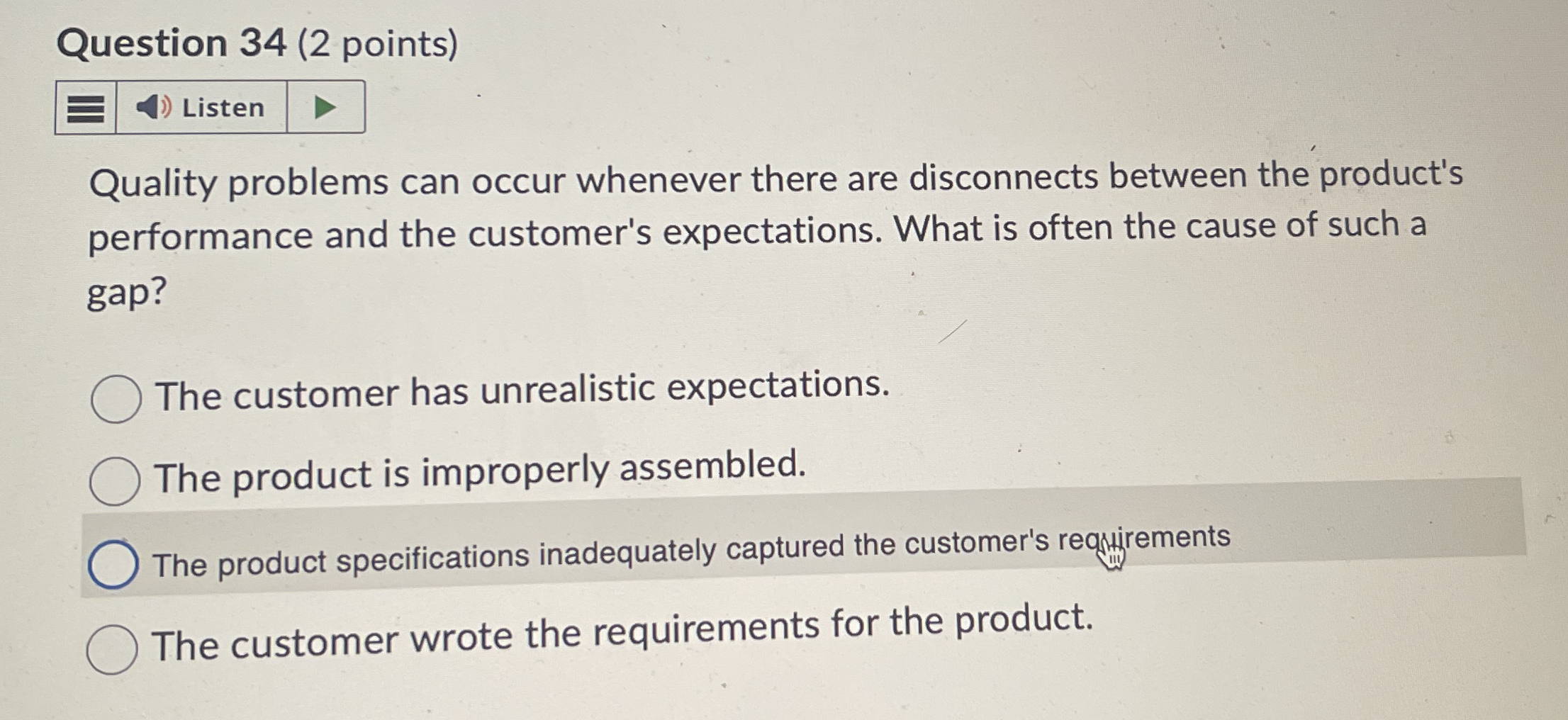  Question 34(2 points) Quality problems can occur whenever there are disconnects