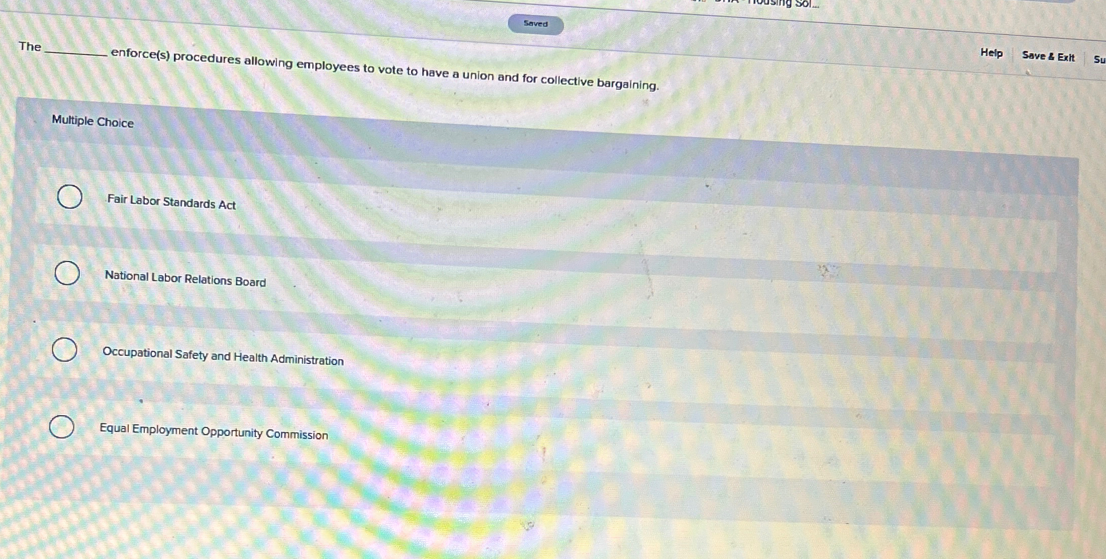  The q, Save 8 Exht su q, Multiple Choice Fair Labor