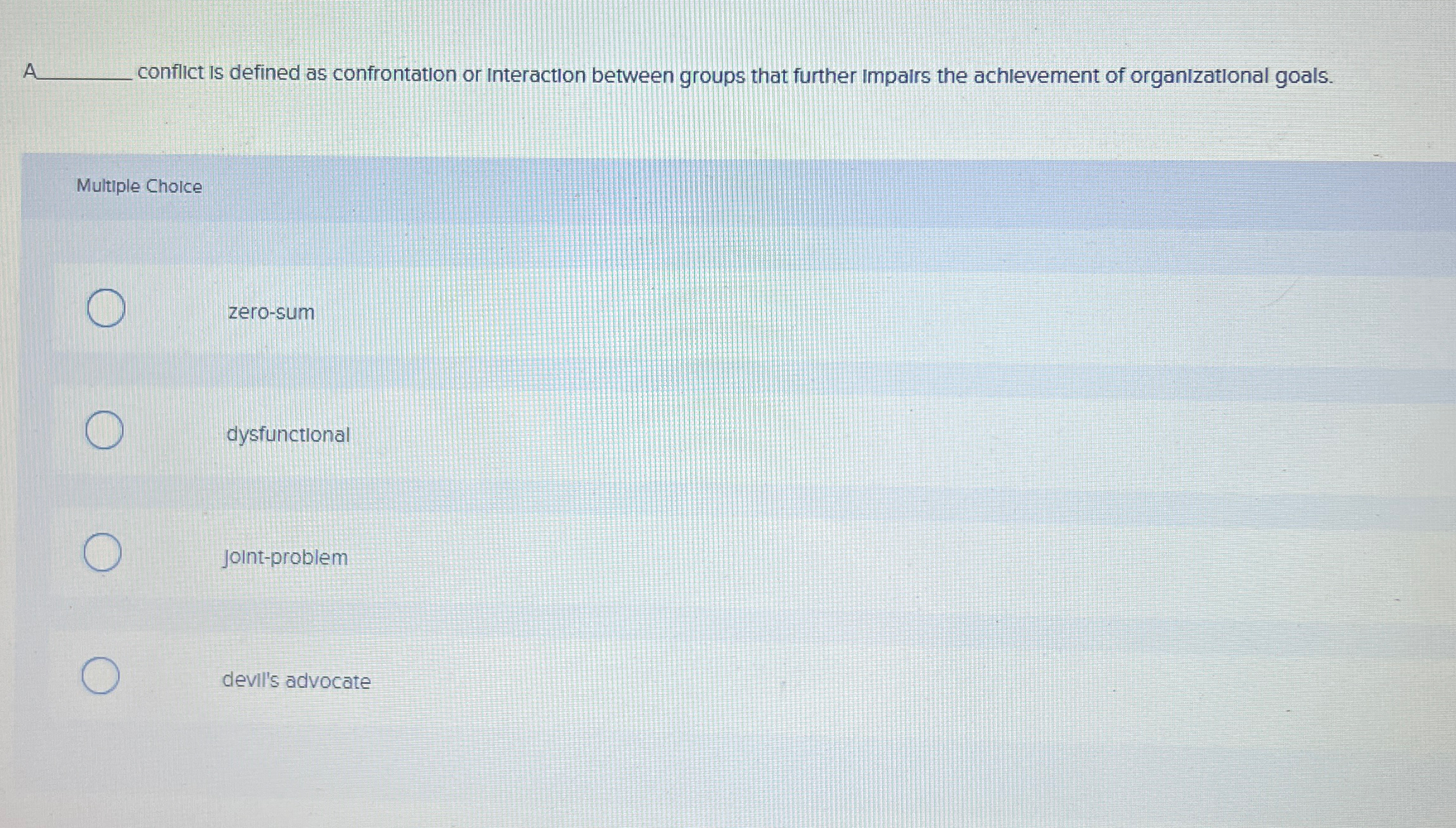  A conflict is defined as confrontation or interaction between groups that