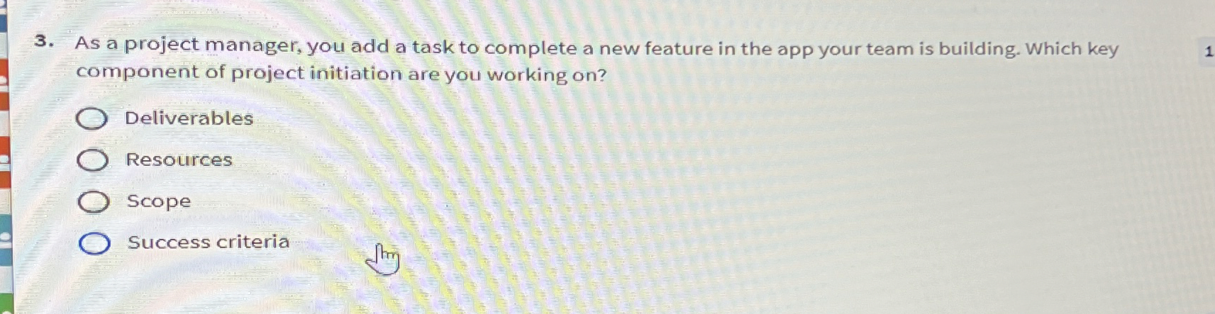 As a project manager, you add a task to complete a