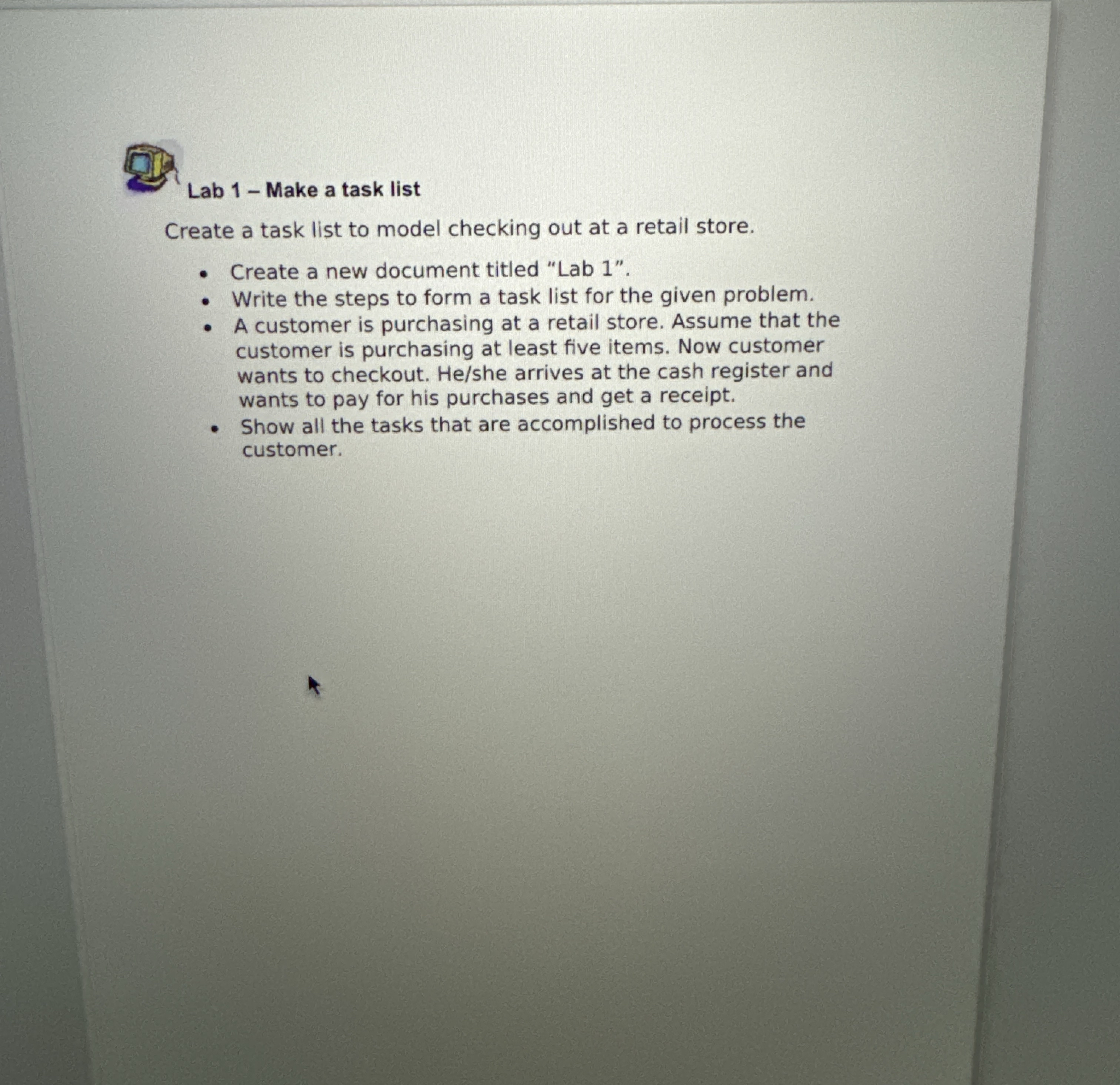  Lab 1- Make a task list Create a task list to
