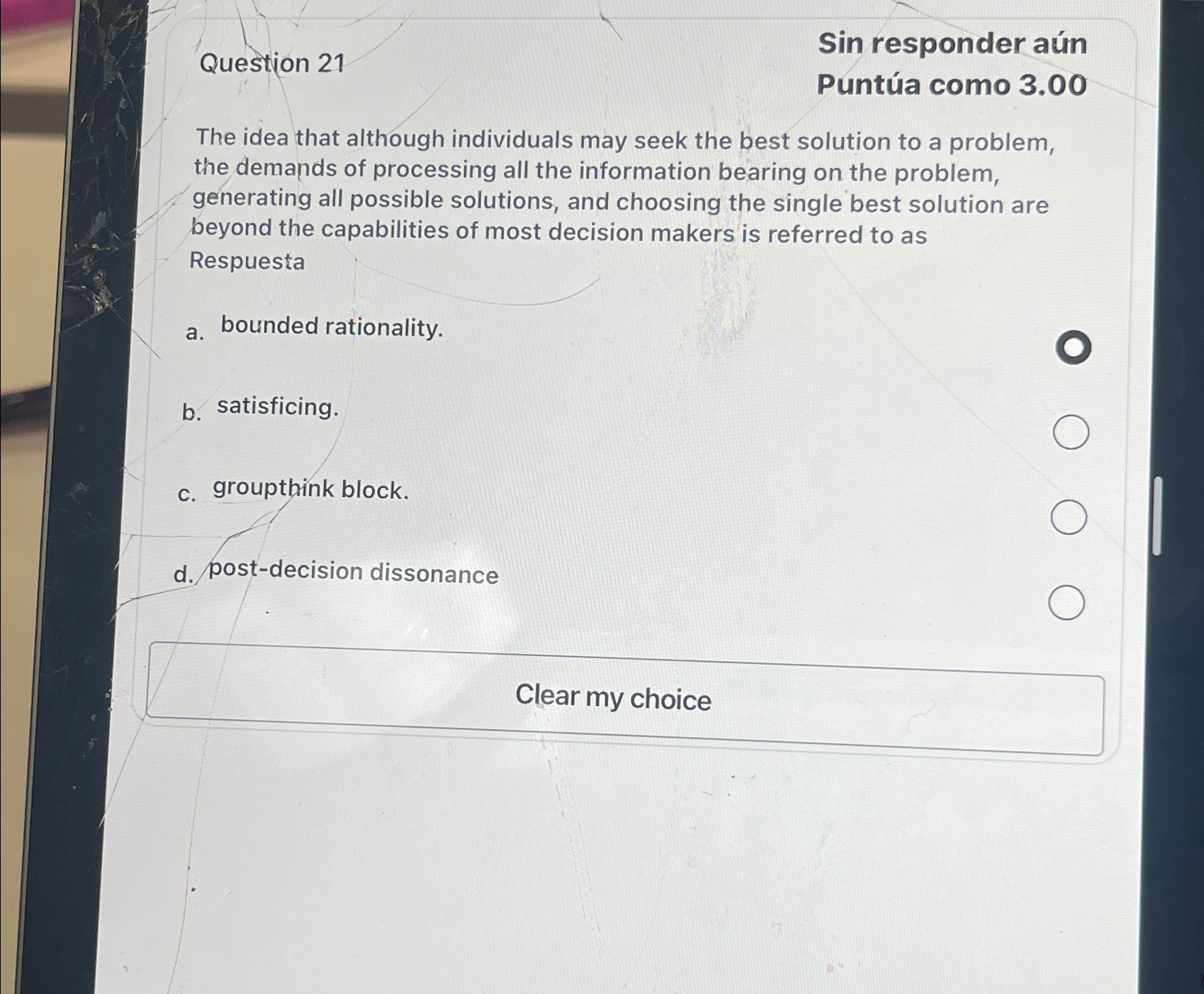  Question 21 Sin responder an Punta como 3.00 The idea that
