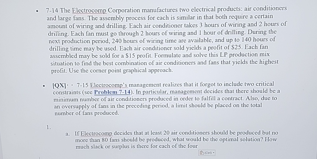  7-14 The Electrocomp Corporation manufactures two electrical products: air conditioners and