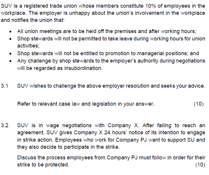  SUV is a registered trade union whose members constitute 10% of