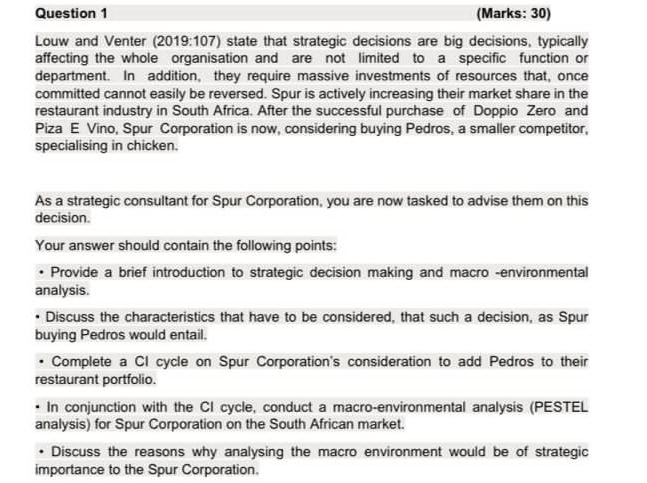  Question 1 (Marks: 30) Louw and Venter (2019:107) state that strategic