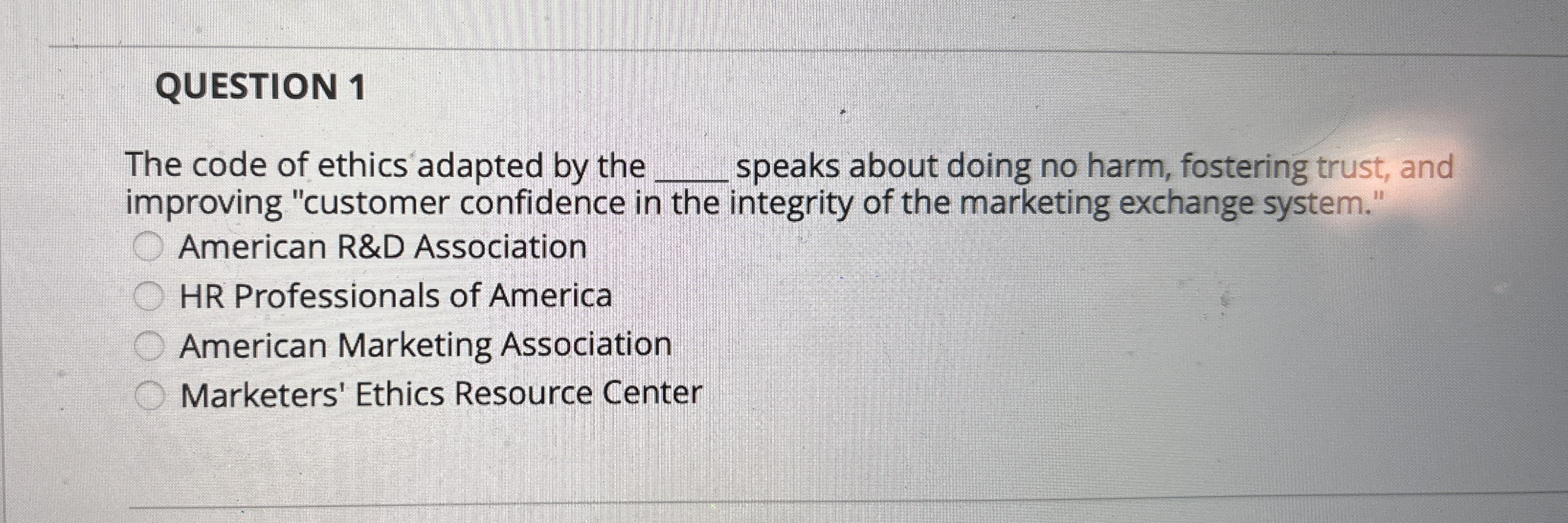  QUESTION 1 The code of ethics adapted by the speaks about