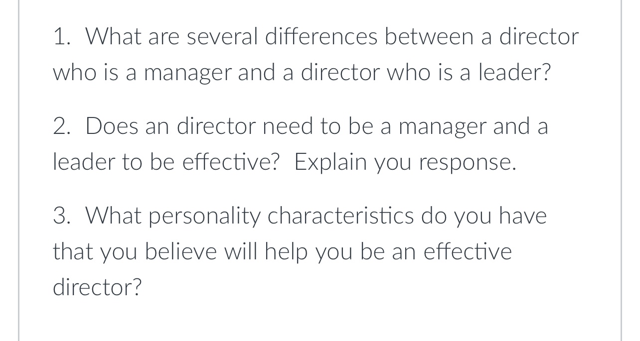  What are several differences between a director who is a manager