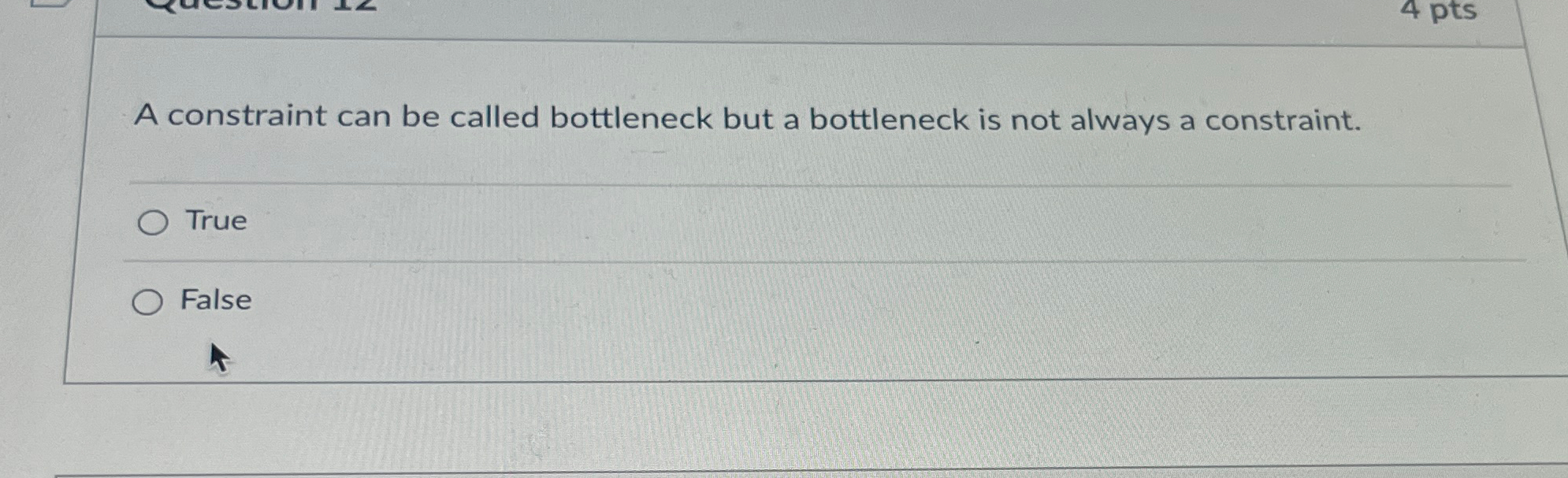  A constraint can be called bottleneck but a bottleneck is not