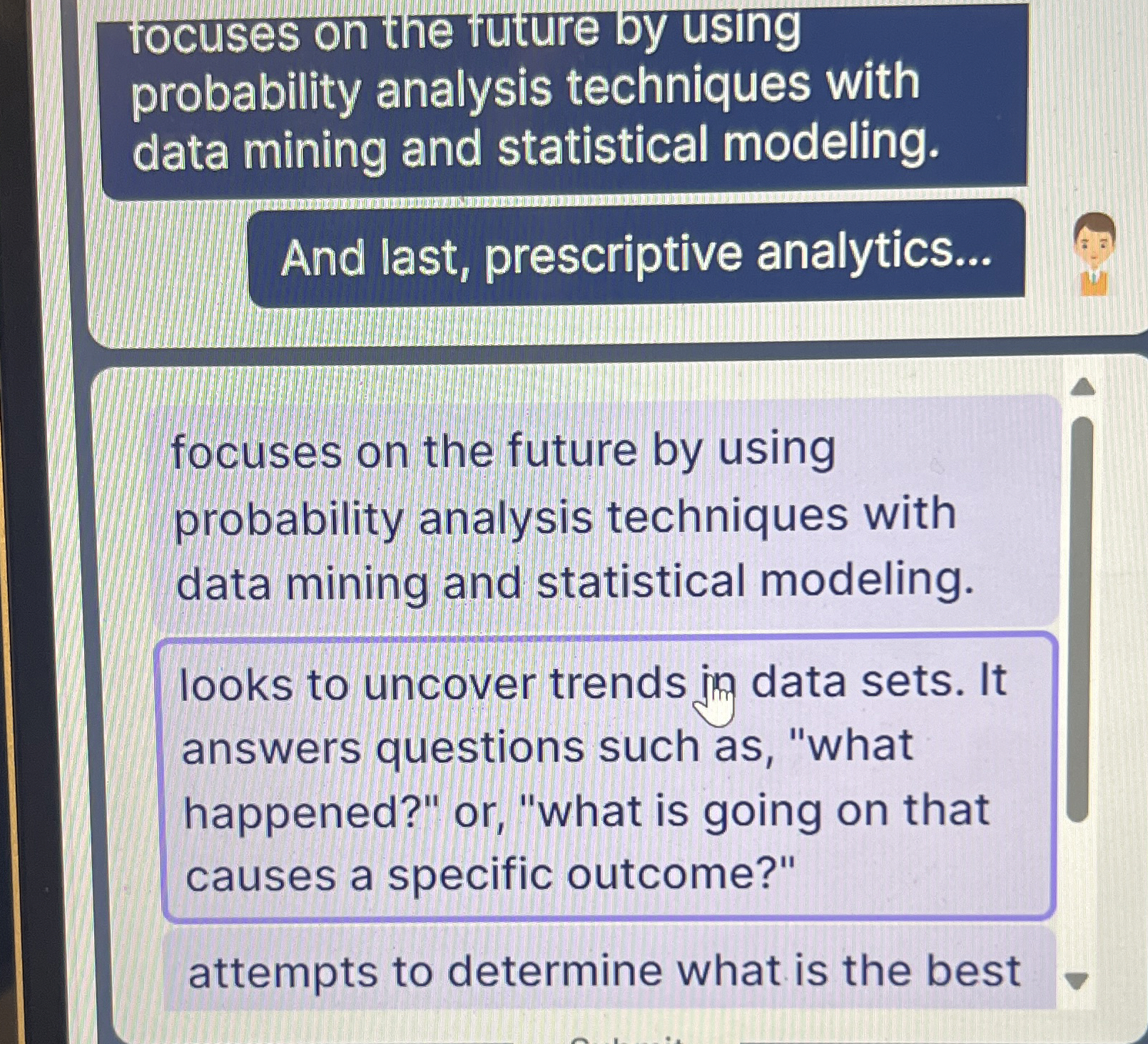  rocuses on the future by using probability analysis techniques with data
