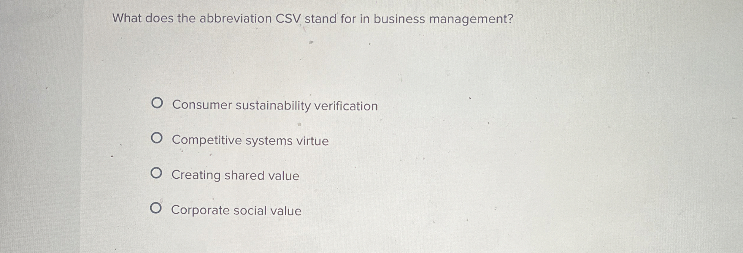  What does the abbreviation CSV stand for in business management? Consumer