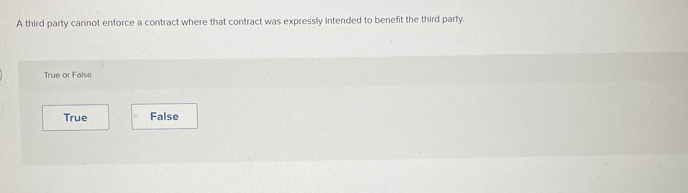  A third party cannot enforce a contract where that contract was