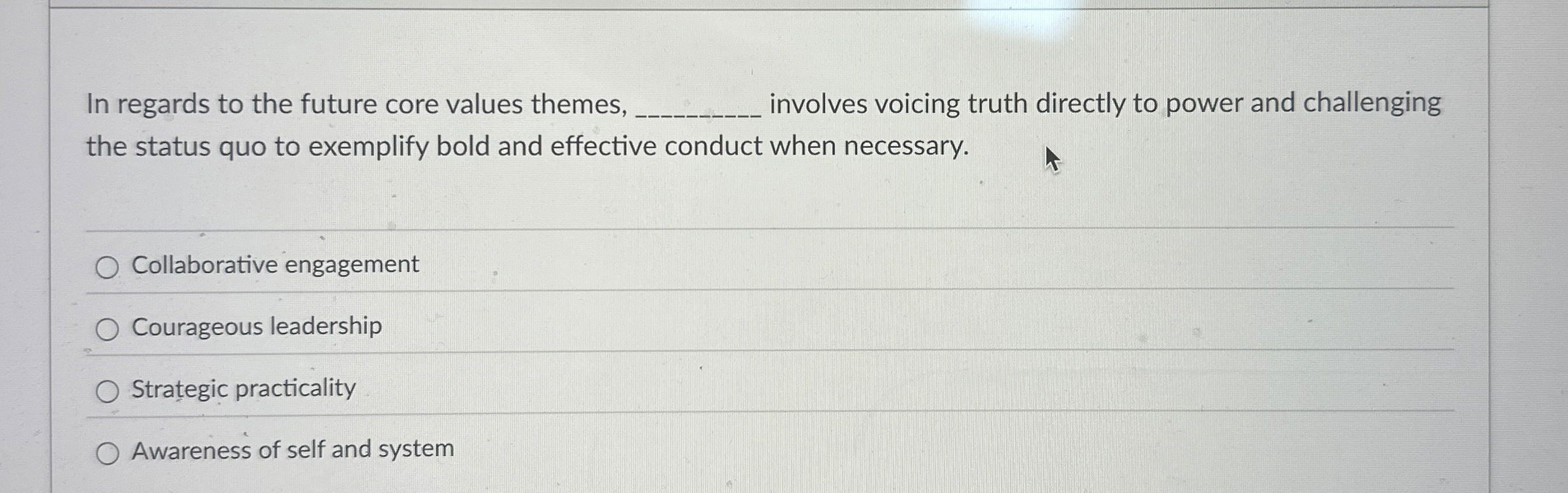  In regards to the future core values themes, q, involves voicing