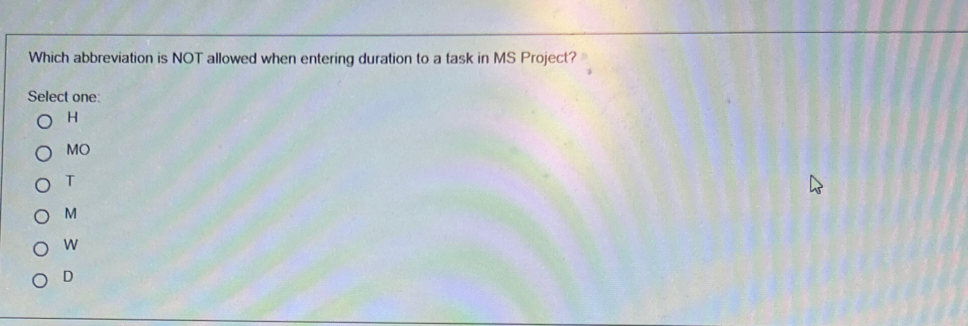  Which abbreviation is NOT allowed when entering duration to a task