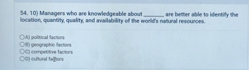  Managers who are knowledgeable about q, are better able to identify