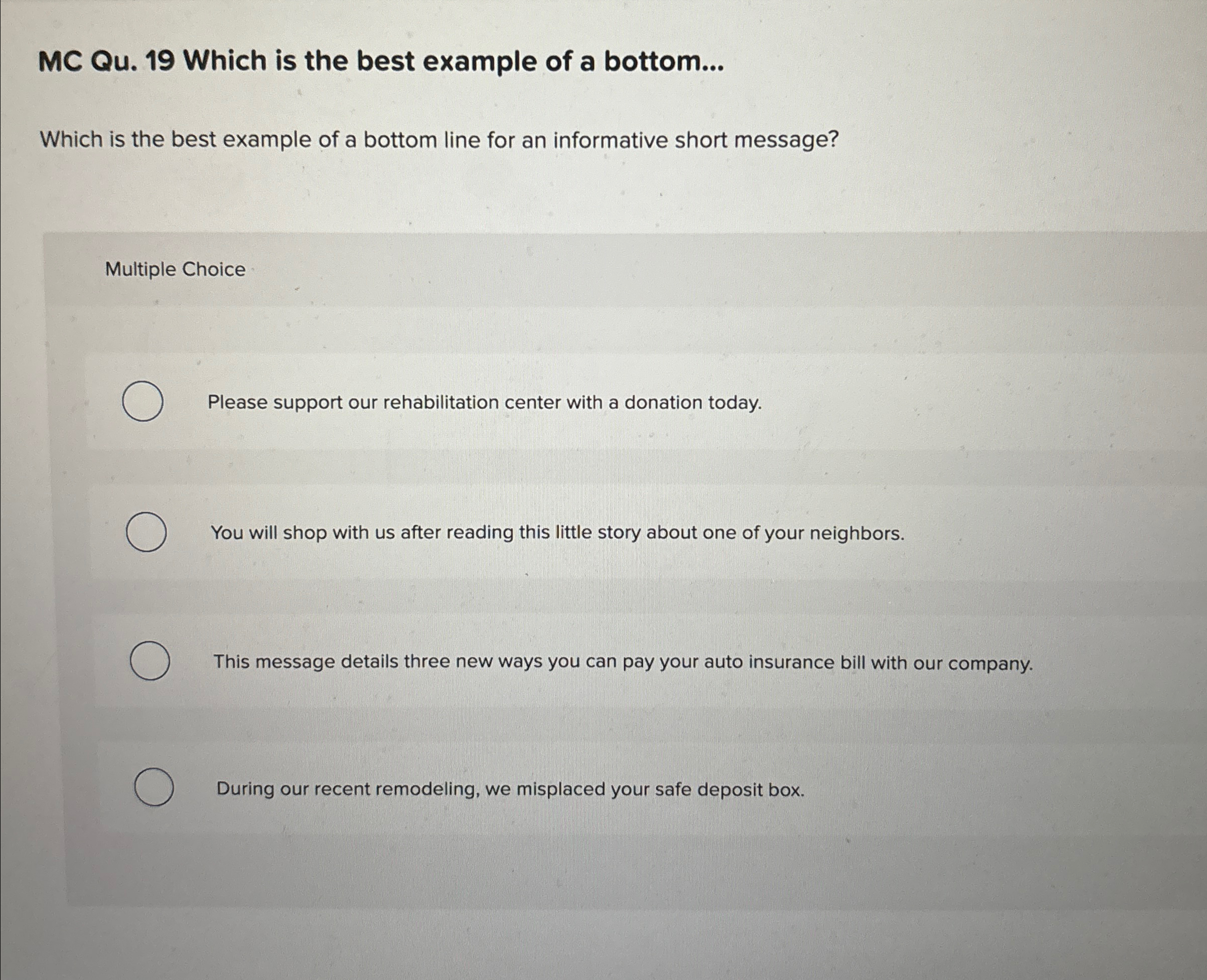  MC Qu.19 Which is the best example of a bottom... Which