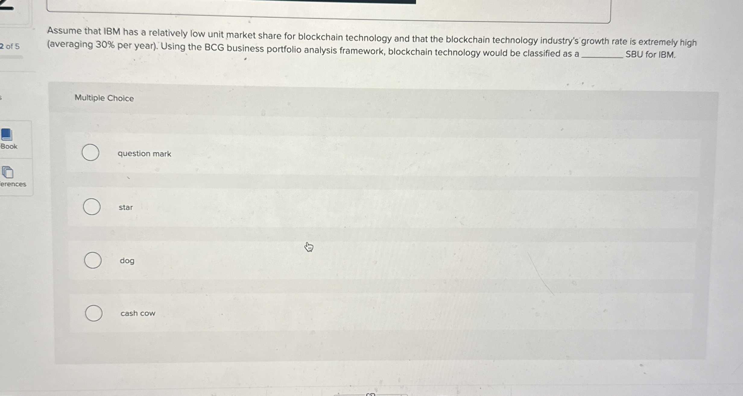  (averaging 30% per year). Using the BCG business portfolio analysis framework,