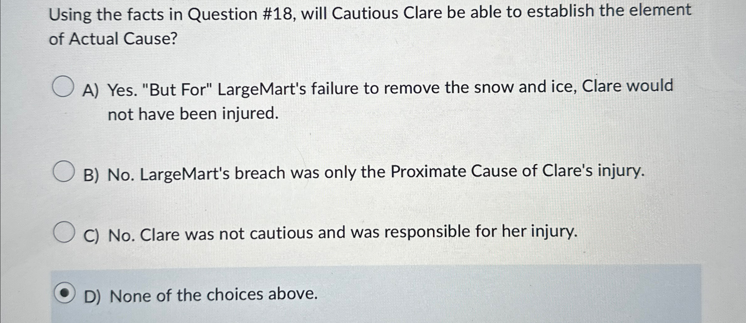  Using the facts in Question #18, will Cautious Clare be able