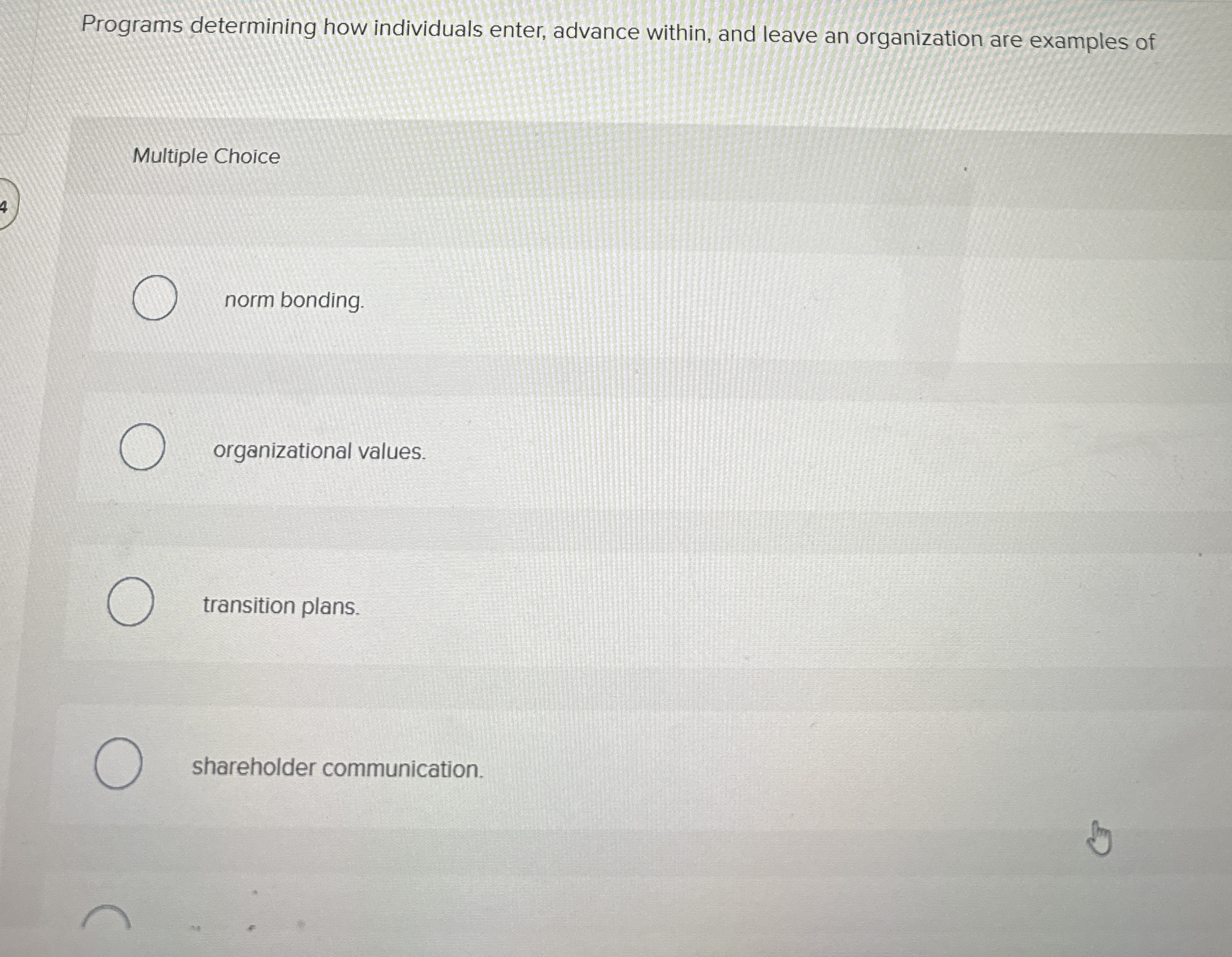  Programs determining how individuals enter, advance within, and leave an organization