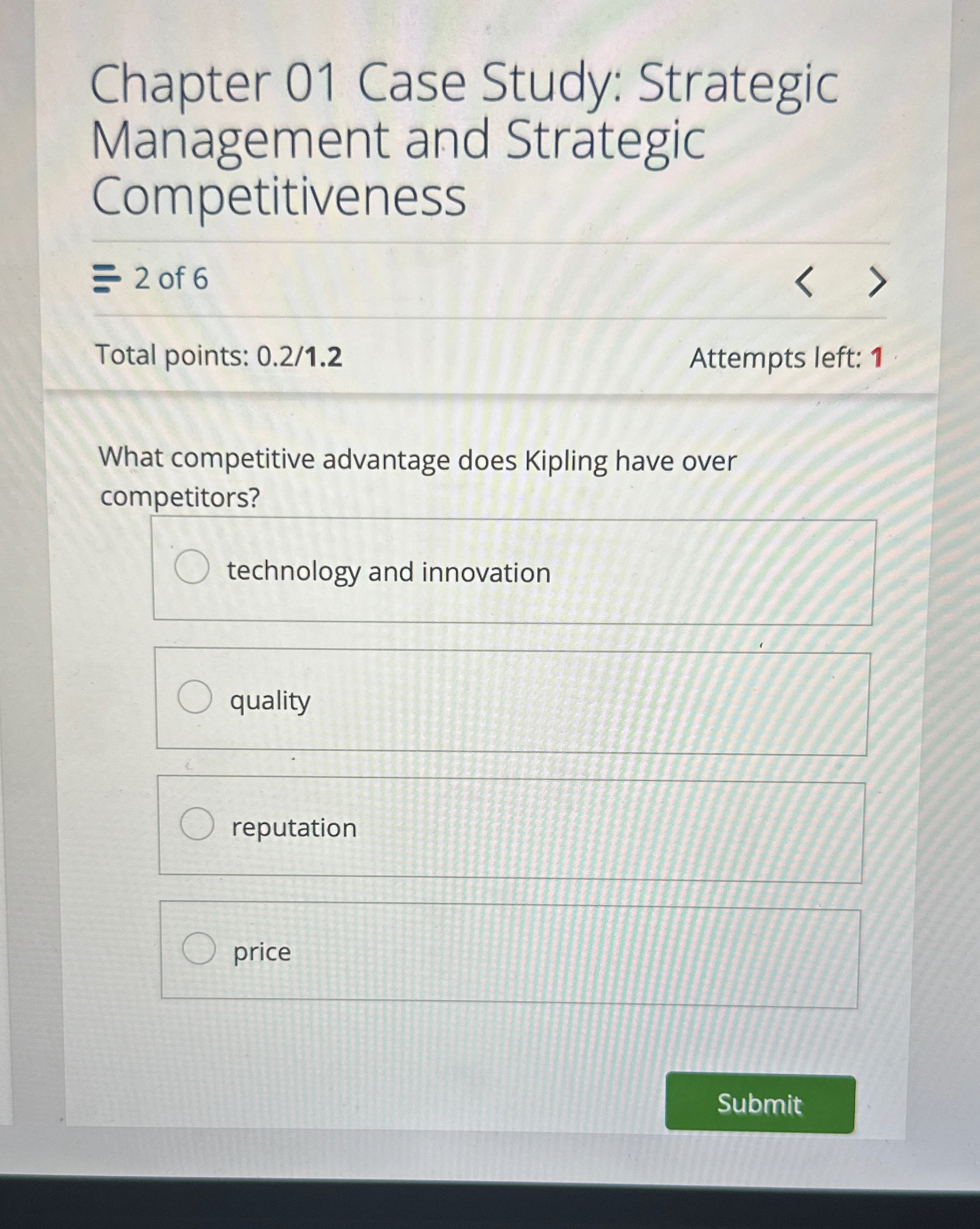  Chapter 01 Case Study: Strategic Management and Strategic Competitiveness Total points: