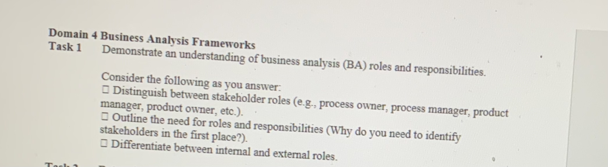  Domain 4 Business Analysis Frameworks Task 1 Demonstrate an understanding of