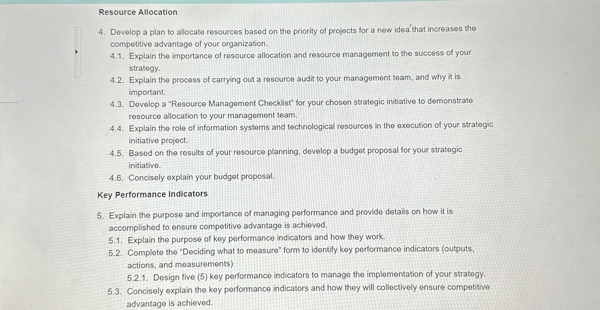  Resource Allocation 4. Develop a plan to allocate resources based on