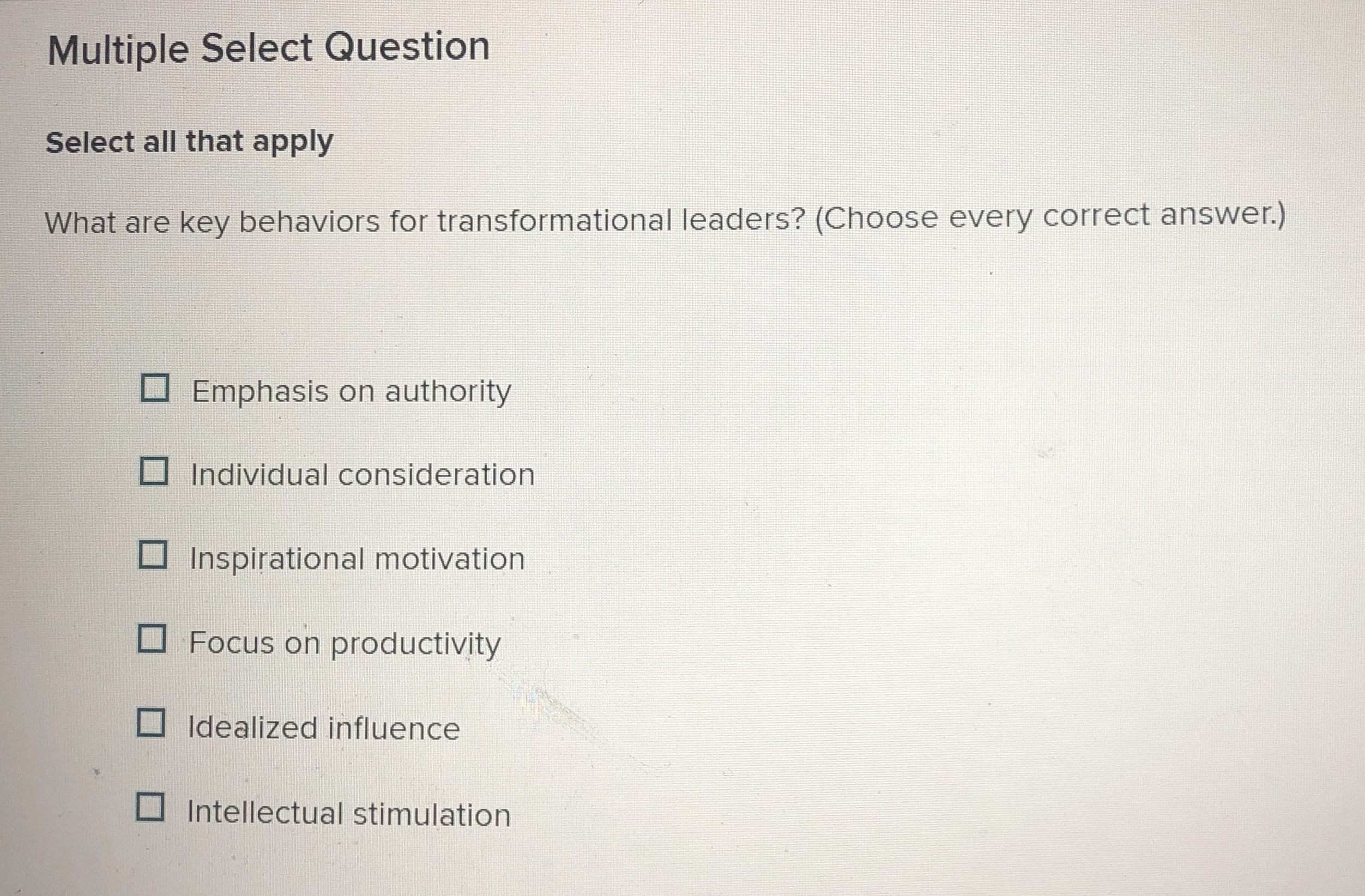  Multiple Select Question Select all that apply What are key behaviors