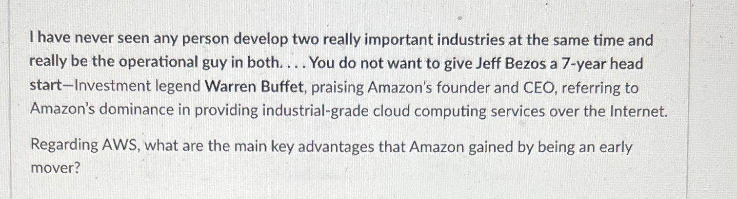  I have never seen any person develop two really important industries