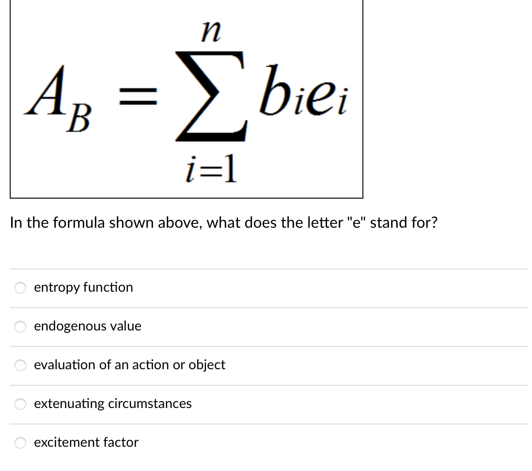  AB=i=1nbiei In the formula shown above, what does the letter "e"
