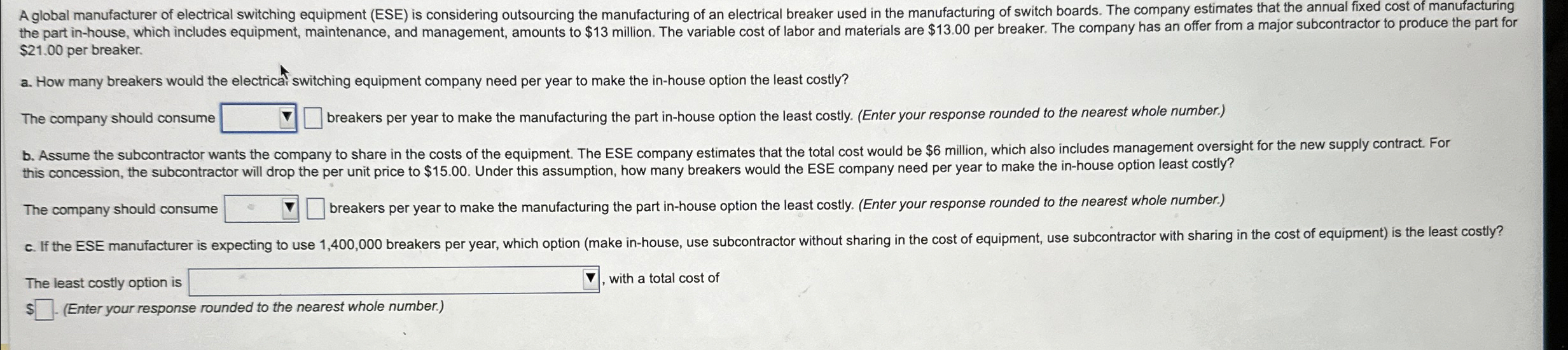  $21.00 per breaker. a. How many breakers would the electricar switching
