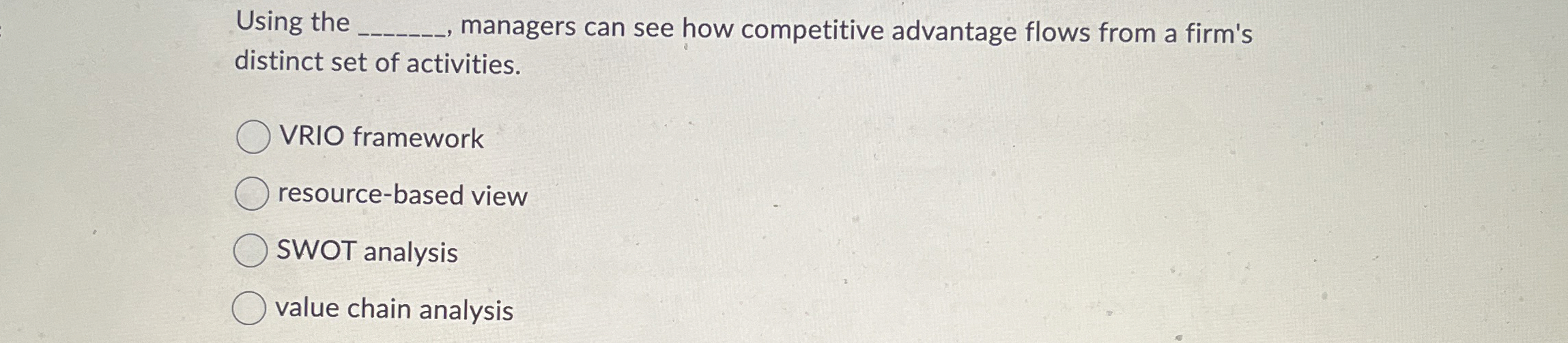  Using the q, managers can see how competitive advantage flows from