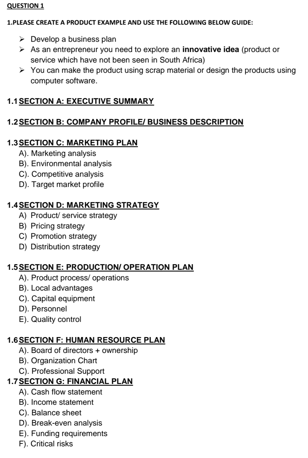  QUESTION 1 1.PLEASE CREATE A PRODUCT EXAMPLE AND USE THE FOLLOWING