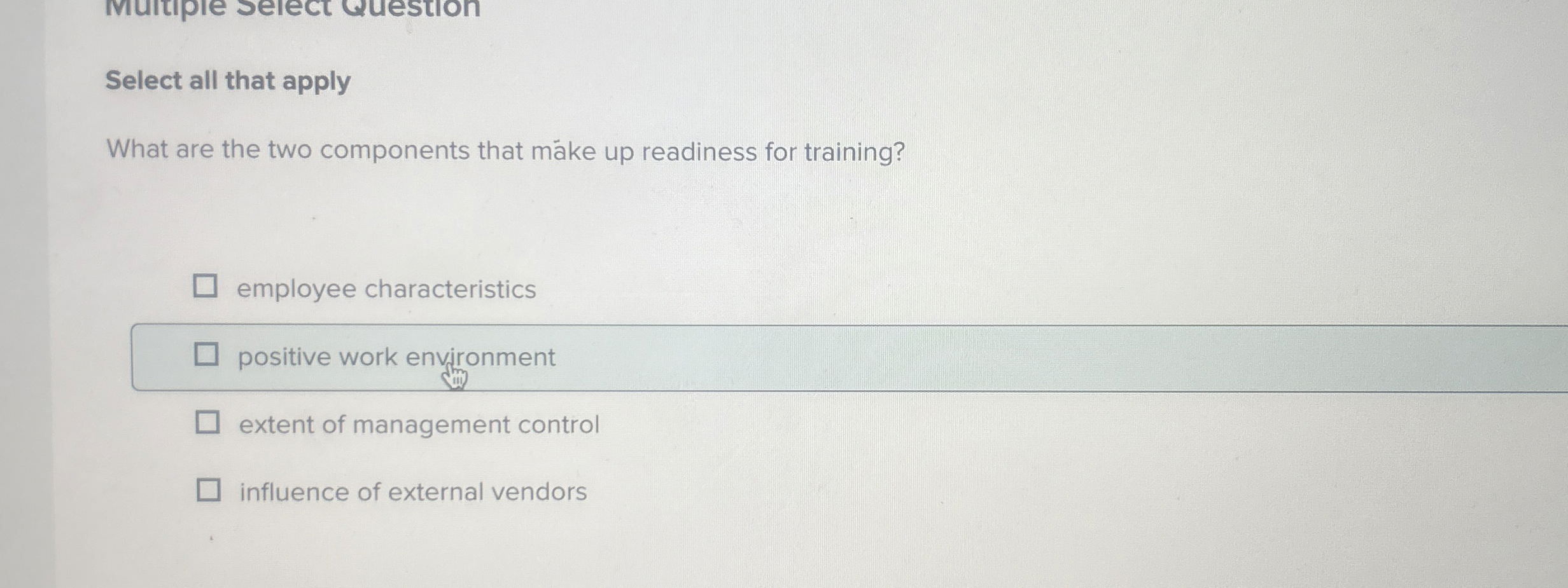  Select all that apply What are the two components that mke